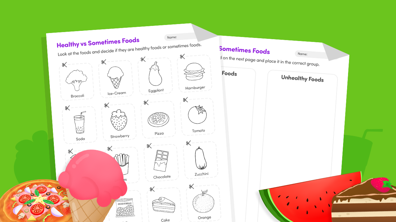 Healthy vs sometimes foods sort worksheet showing pictures of fruits, vegetables, sweets, and snacks for kids to sort